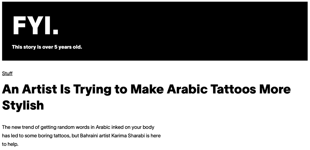 VICE - “An Artist Is Trying to Make Arabic Tattoos More Stylish”